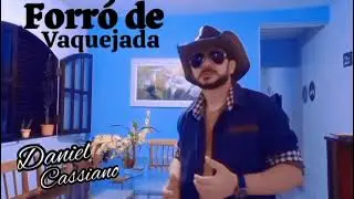 Forró de vaquejada. Daniel Cassiano