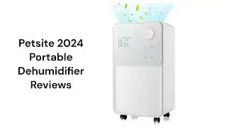 HvacRepairGuy 2024 Petsite Brand Portable Dehumidifier Reviews
