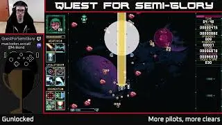 Quest for Semi-Glory - Gunlocked - Session 3 (Final)