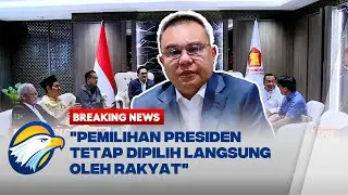 BREAKING NEWS - Pemilihan Presiden Tetap Dilakukan Secara Langsung