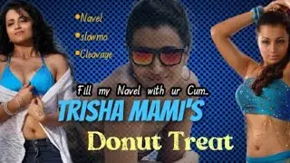 Trisha Hot Navel Edit |Trisha thoppul | Actress hot Naveledit&bull; #actress #navel #trisha #kajal #asin