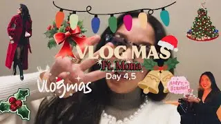 Vlogmas Day 4 & 5 🎄 