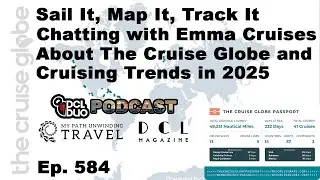 Sail It, Map It, Track It! Chatting with EmmaCruises About the Cruise Globe and Cruising Trends
