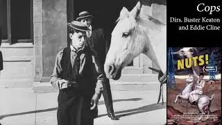 Cops [Buster Keaton] (1922) Discussion | One Week, One Year