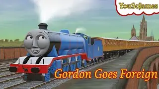 Gordon Goes Foreign