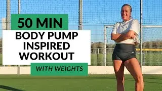 50-Minute Body Pump Inspired Full-Body Home Workout with Weights or Barbell