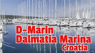D-Marin Dalmatia Marina, Сукошан, Задар, Хорватия