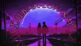 Dilbar lofi rap song #lofihiphop #lofibeats #lofimusic #virallofisongs #hardrapbeats #lofiremix