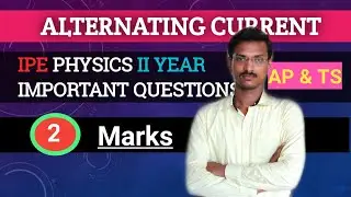 AC current || DC current ||ALTERNATING CURRENT CLASS 12 IN TELUGU || PHYSICS IMPORTANT QUESTIONS