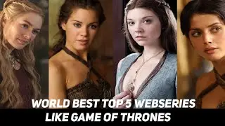 World Best Top 5 Webseries Like Game Of Thrones Top Leval Webseries 