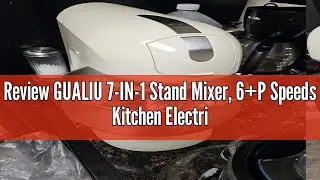 Review GUALIU 7-IN-1 Stand Mixer, 6+P Speeds Kitchen Electric Mixer, 5.3QT Stainless Steel Bowl Mixe