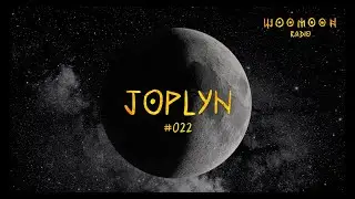 Joplyn | Woomoon Radio #022 | Ibiza'23