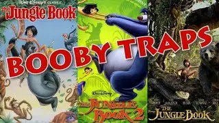 Disney's The Jungle Book Trilogy Booby Traps Montage (Music Video)