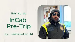 In Cab Pre Trip for Class 1 road test in Alberta Canada
