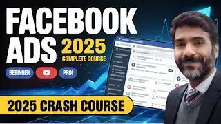 Earn $$$ by Learning Facebook Marketing Complete Course 2025