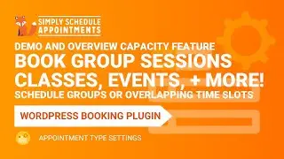 Book Group Sessions for Meetings, Events, Classes + More |  WordPress Simply Schedule Appointments