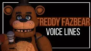 (SFM/FNAF) ANIMATED FREDDY VOICE LINES - FNAF AR