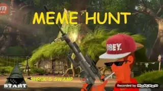 Meme hunt really