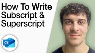 How To Write Subscript and Superscript in Outlook [2025 Full Guide]