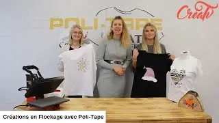 Cr&eacute;a'TV -  Cr&eacute;ations en Flockage avec Poli-Tape !