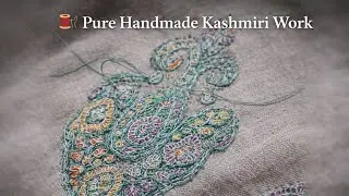 Pure Handmade Kashmiri Work | Traditional Kashmiri Hand Embroidery Design | Handcrafted Art #live 