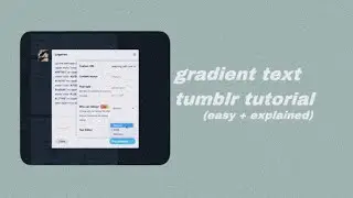 how to do a gradient text on tumblr !