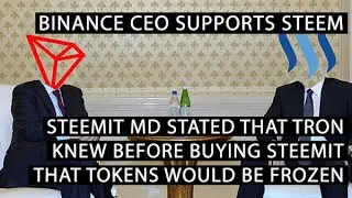 Binance Backs Down on STEEM/TRON. TRON KNEW The Tokens Would Be Frozen BEFORE Buying STEEMIT.