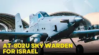Israel to acquire AT-802U Sky Warden light attack aircraft