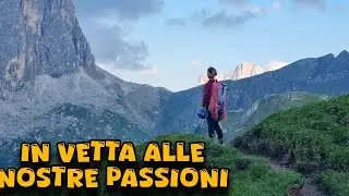 In vetta alle nostre passioni sul tetto delle Dolomiti