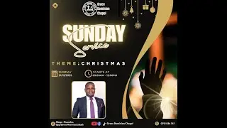 Sunday Service || Theme: Christmas || 21st Dec 2025