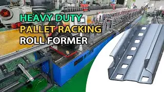 130ft Heavy Duty Pallet Racking Storage System Machine Roll Forming Machine Production Line
