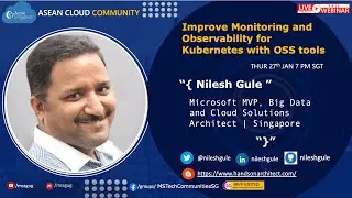 Improve Monitoring and Observability for Kubernetes with OSS tools