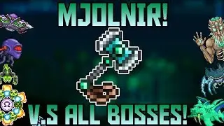 Mj&ouml;lnir V.S All Bosses in Expert Mode! ||Thorium Mod Expert Mode||