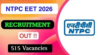 NTPC EET Recruitment 2026 | Notification Out | Full Explaining in Details | MDE