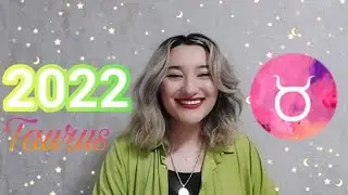 ♉ TAURUS 2022 ASTROLOGY FORECAST with Yearly Plan with Soleil