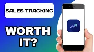 SALES TRACKING APP REVIEW - WORTH IT? (EXPLAINED)