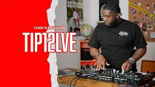 Class Is In Session with Tip12LVE | Open Format Hip Hop, Club Music, Baltimore Originals