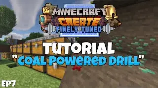 Minecraft Create Mod 0.3.2 Tutorial - Coal Powered Drill Ep 7
