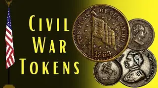 What Are Civil War Tokens?
