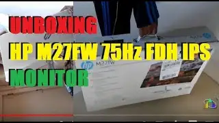 Unboxing HP M27fw 75Hz FHD IPS Monitor