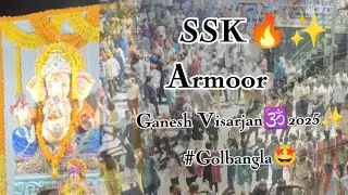 SSK Samaj #armoor #ganeshvisarjan #2025 #golbangla