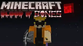 Minecraft New Blood N Bones 1.18.2 Modpack! Ep 1