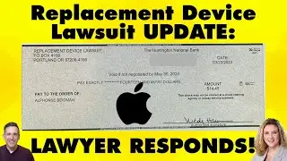 Apple Replacement Device Lawyer Responds ! And why you should opt out of class action suits