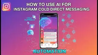 How to Use AI for Instagram Cold Direct Messaging Automation