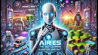 AIRIS - The Self-Learning AI Mastering Minecraft | Podcast