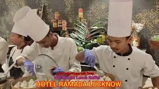 VIP Special Lunch Buffet ! Hotel Ramada Lucknow ! Chef Indra Thapa with Team #chefindrathapa 