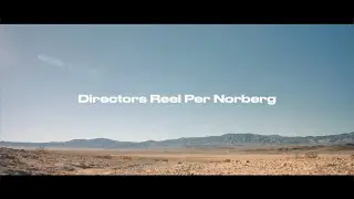 PER NORBERG DIRECTORS REEL // GLOSS REPS 2025/26.