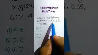 Ratio Proportion Math Tricks| Greatest Fraction| Fractions| Division Tricks| #shorts