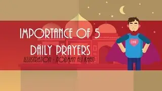 Importance of 5 Daily Prayers