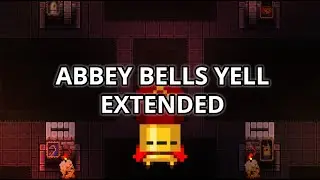 Abbey Bells Yell Extended - Enter The Gungeon OST